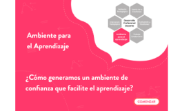 ¿Cómo generamos un ambiente de confianza que facilite el aprendizaje?